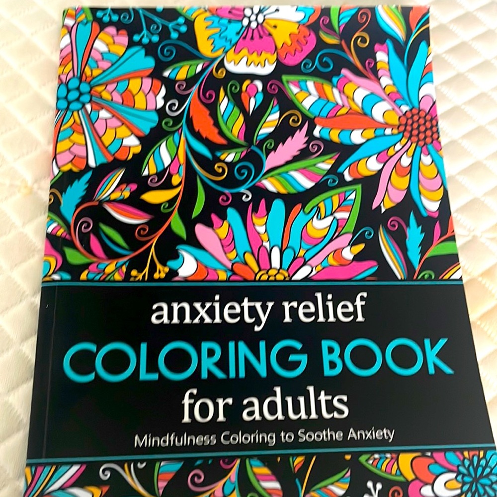 Anxiety relief coloring book